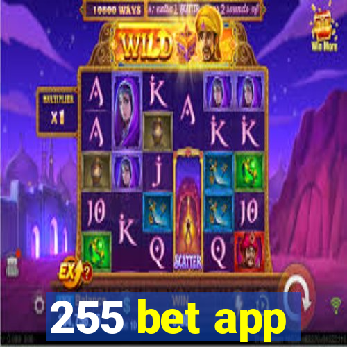 255 bet app